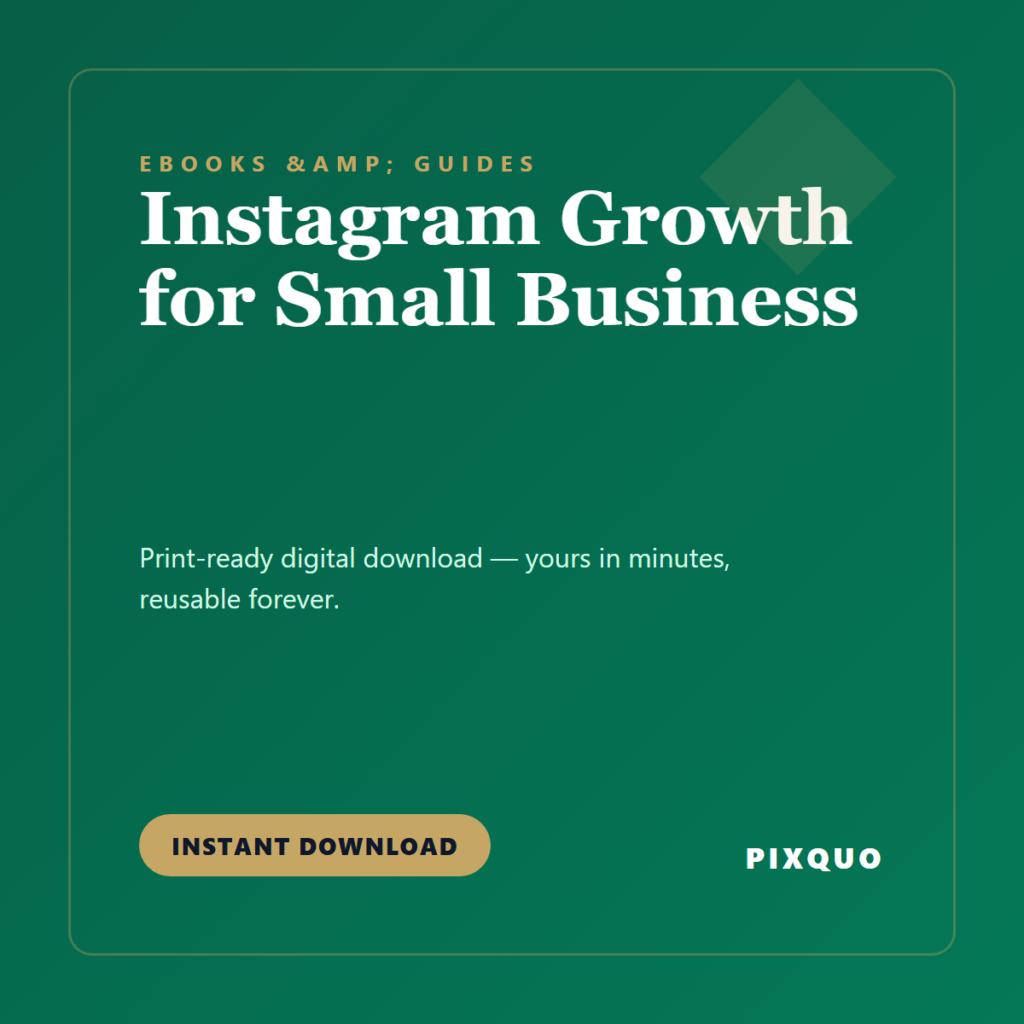 Instagram Growth for Small Business — printable digital download