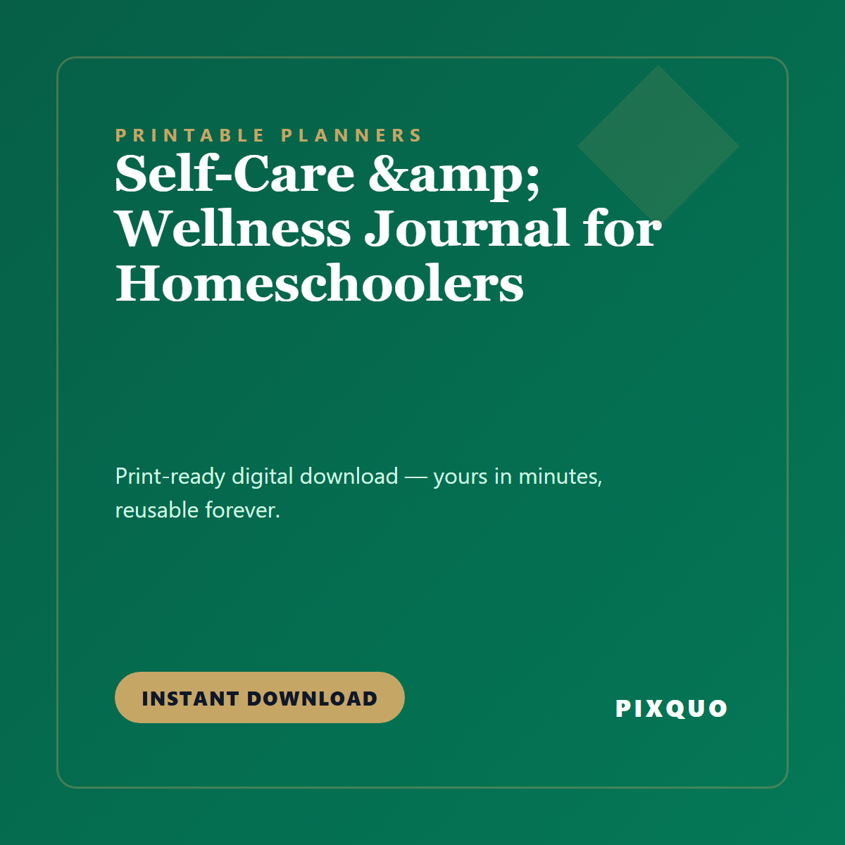 Self-Care & Wellness Journal for Homeschoolers — printable digital download