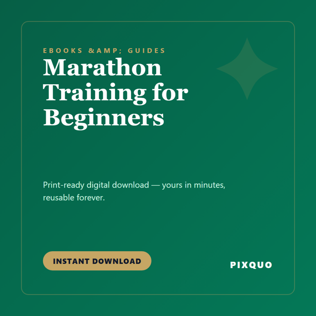 Marathon Training for Beginners — printable digital download