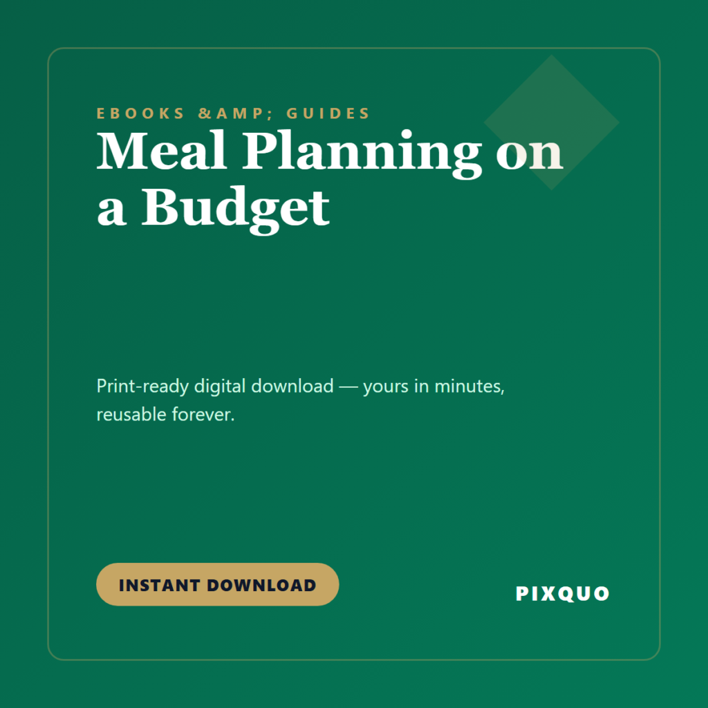 Meal Planning on a Budget — printable digital download