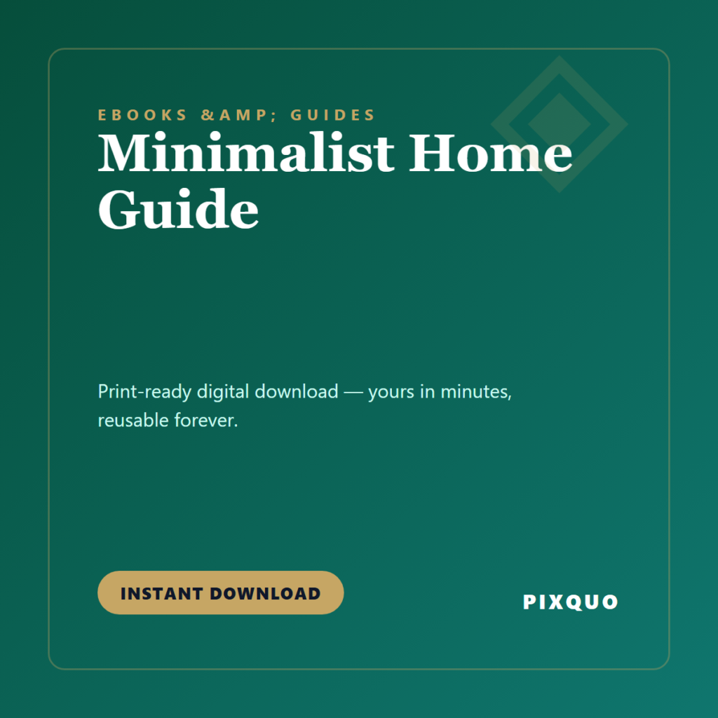 Minimalist Home Guide — printable digital download