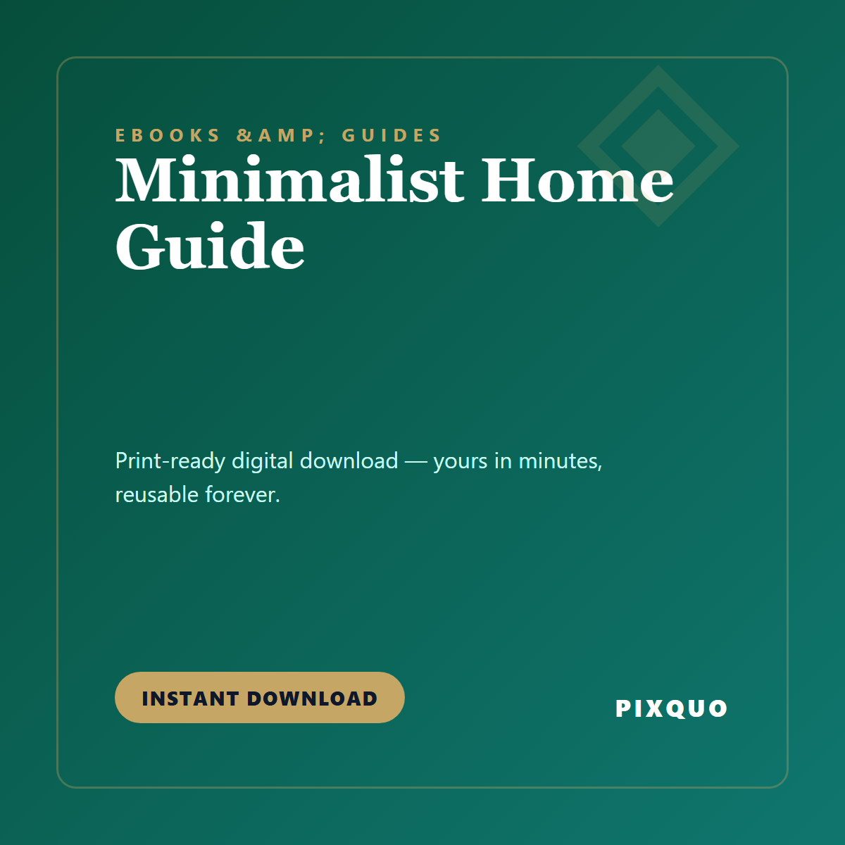 Minimalist Home Guide — printable digital download