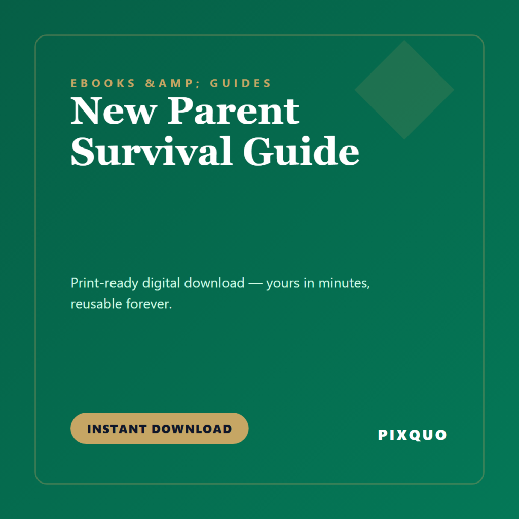 New Parent Survival Guide — printable digital download