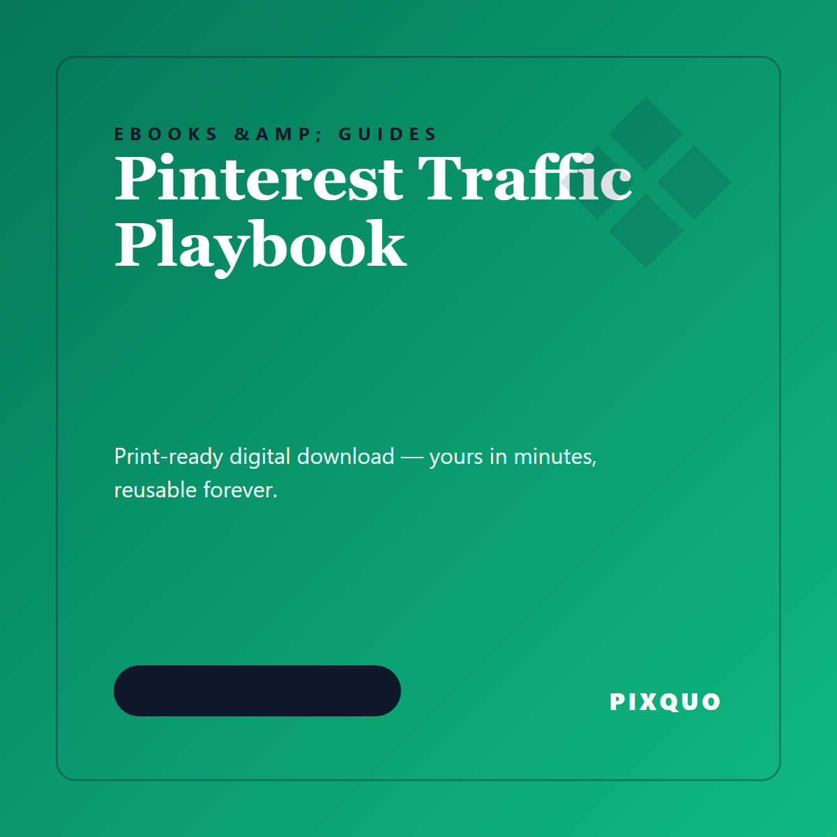Pinterest Traffic Playbook — printable digital download