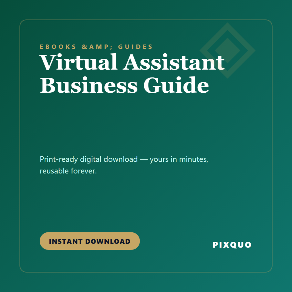 Virtual Assistant Business Guide — printable digital download