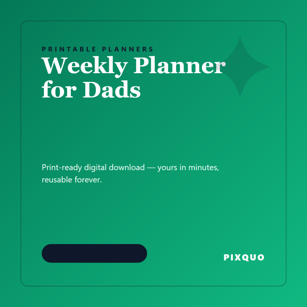 Weekly Planner for Dads — printable digital download