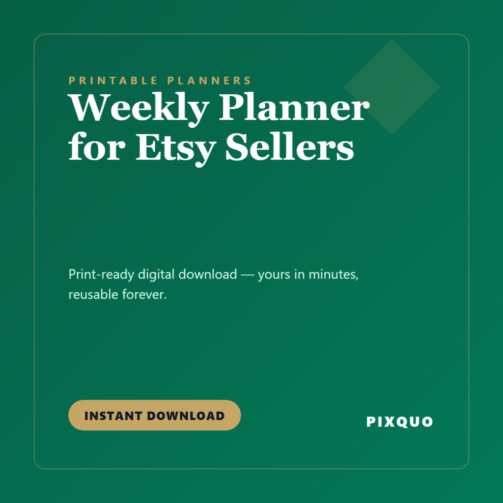 Weekly Planner for Etsy Sellers — printable digital download