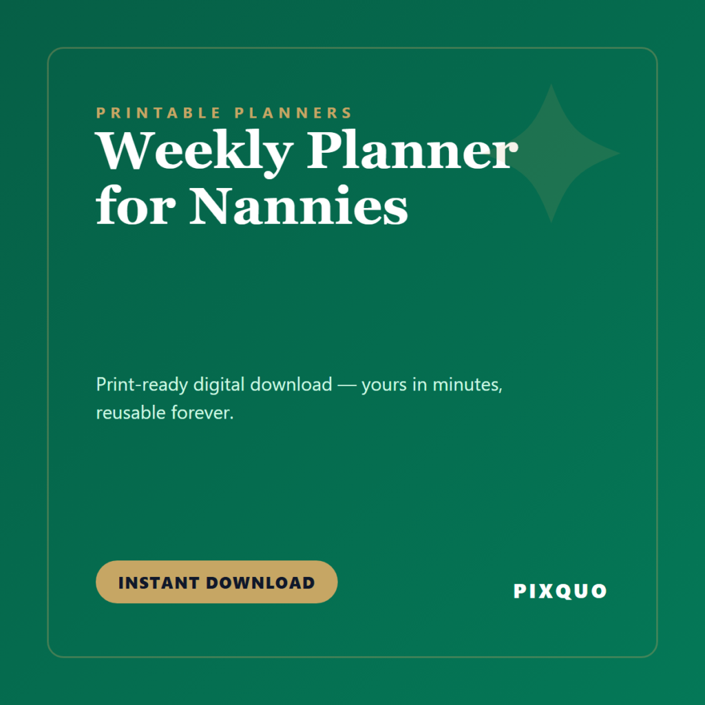 Weekly Planner for Nannies — printable digital download