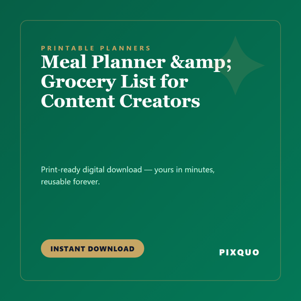 Meal Planner & Grocery List for Content Creators — printable digital download