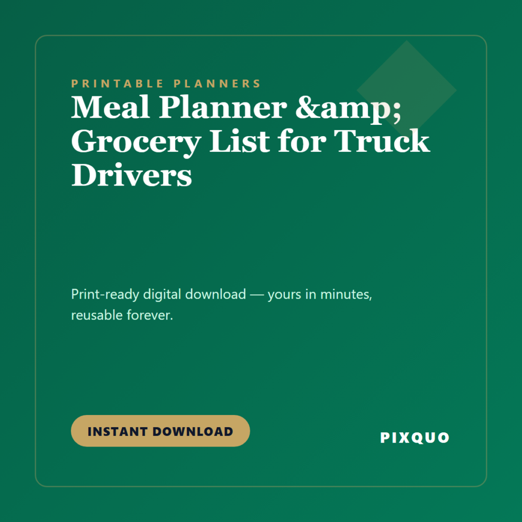 Meal Planner & Grocery List for Truck Drivers — printable digital download