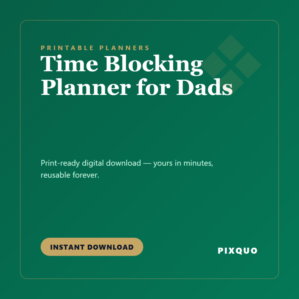 Time Blocking Planner for Dads — printable digital download