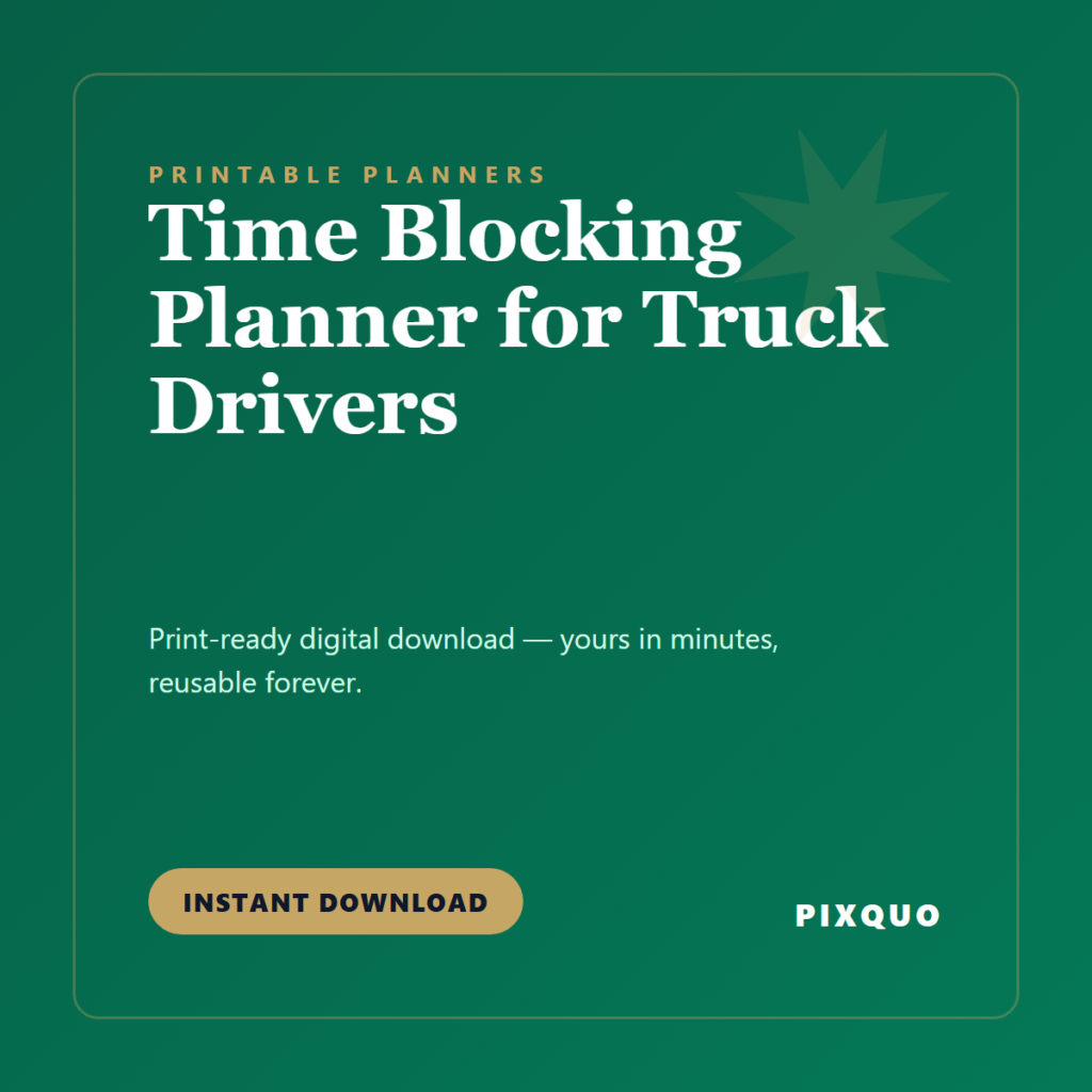 Time Blocking Planner for Truck Drivers — printable digital download