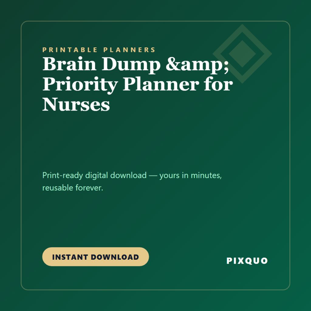 Brain Dump & Priority Planner for Nurses — printable digital download