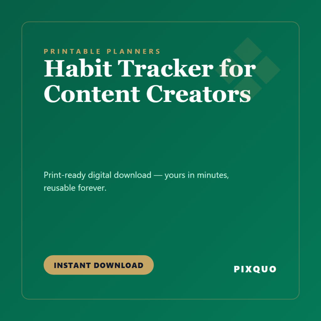 Habit Tracker for Content Creators — printable digital download