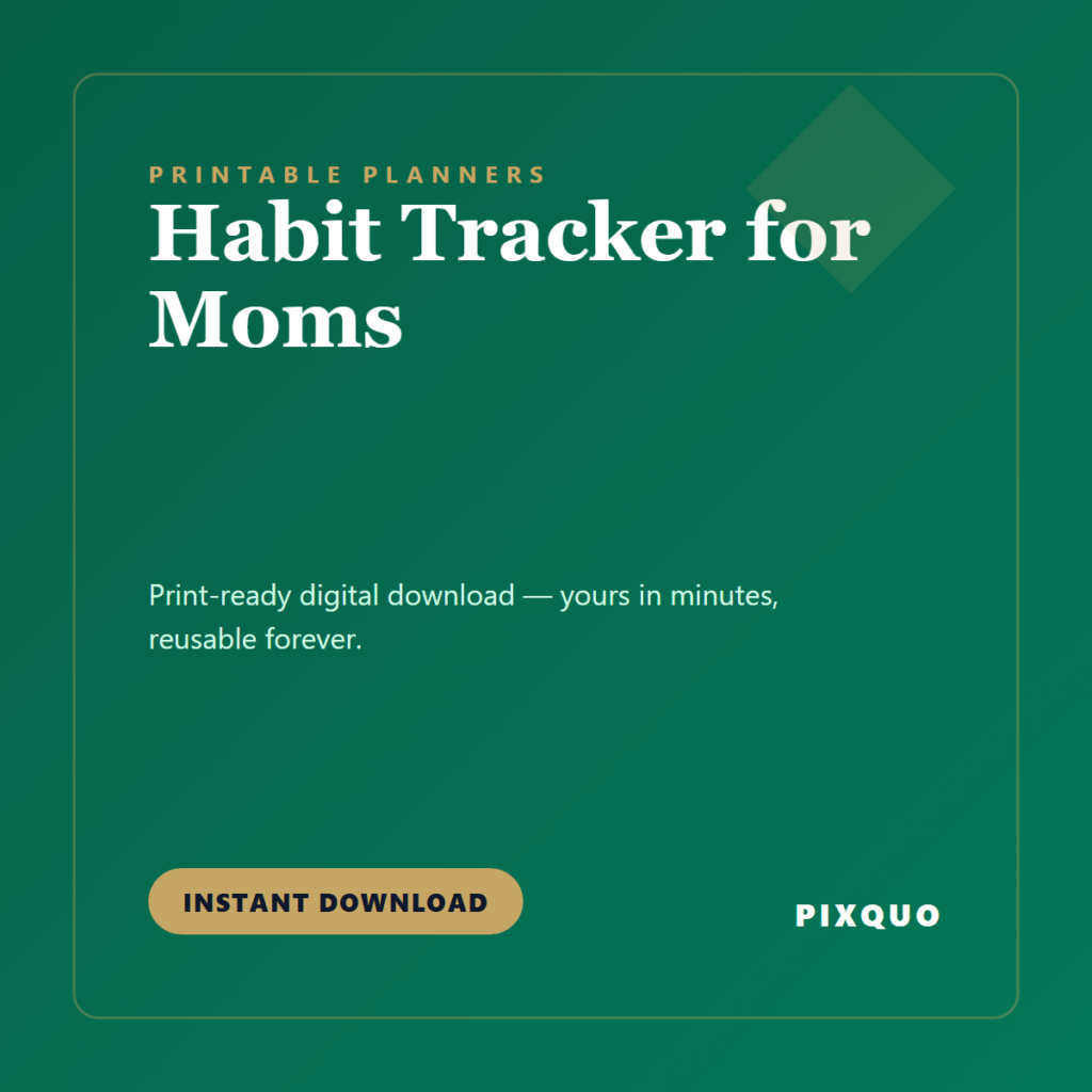 Habit Tracker for Moms — printable digital download