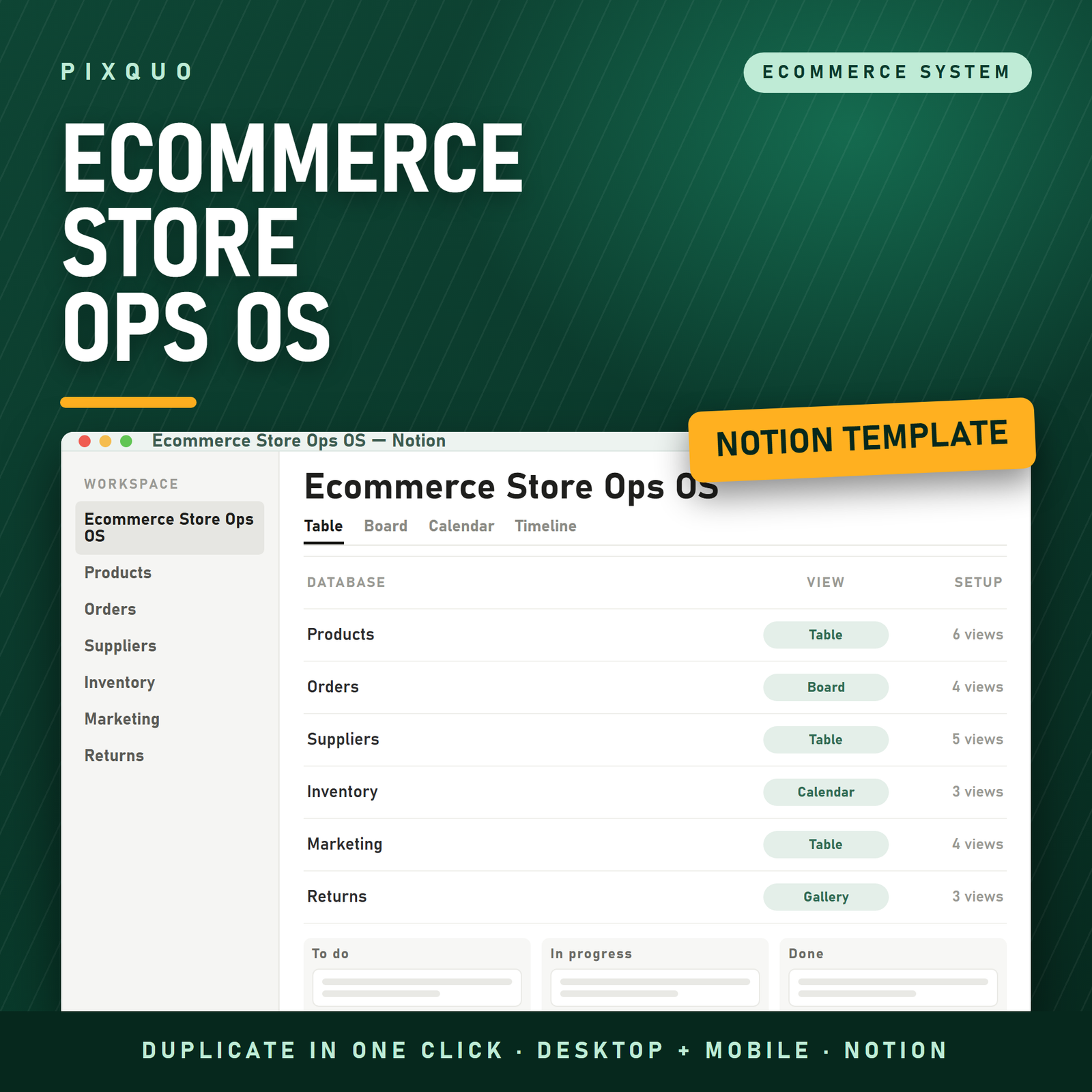 Ecommerce Store Operations OS Notion template - product, order, supplier and inventory databases, instant duplicate link